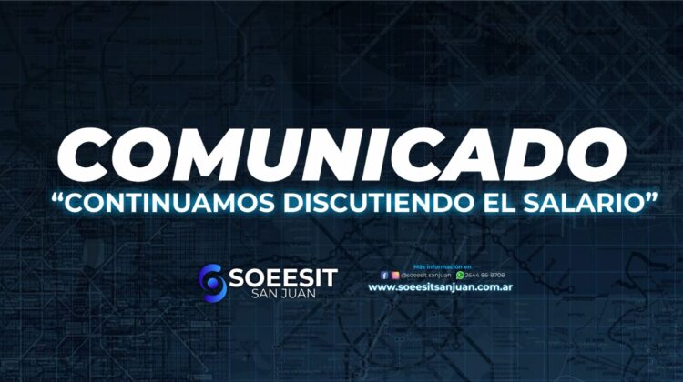 comunicado continuamos discutiendo el salario