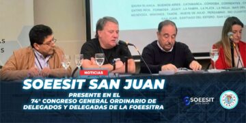 Soeesit san juan presente en el 74 congreso general ordinario de delegados y delegadas de la foeesitra