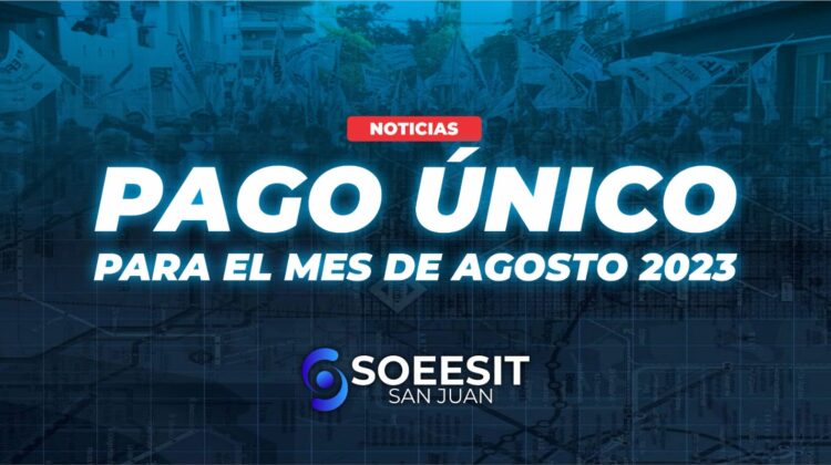 Pago único para el mes de agosto 2023